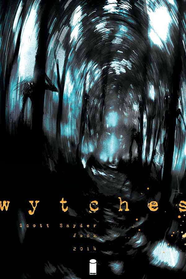 Wytches Will Put Blood-Curdling Spin On Mythology of Witches