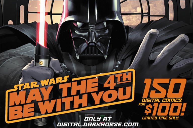 Dark Horse Digital- May The 4th Be With You Sale