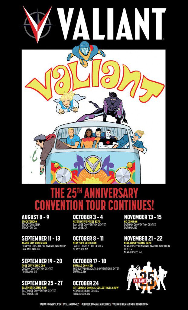 The Valiant 25th Anniversary Convention Tour Adds New Dates for Summer and Beyond –  Beginning at StocktonCon 2015