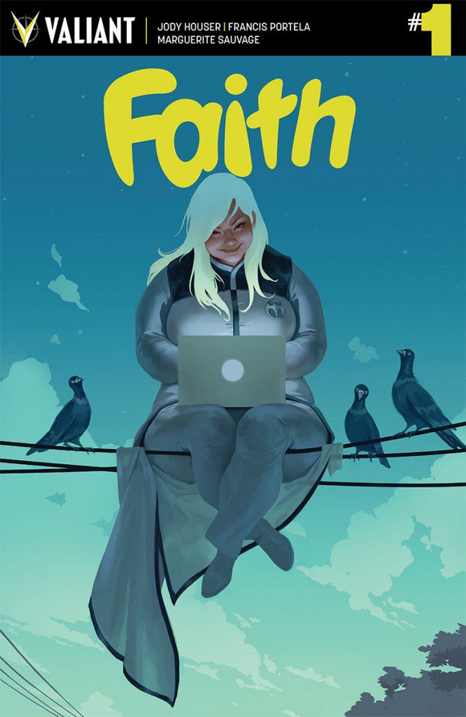 Jody Houser, Francis Portela & Marguerite Sauvage Fly High for FAITH #1 – Coming in January from Valiant Entertainment
