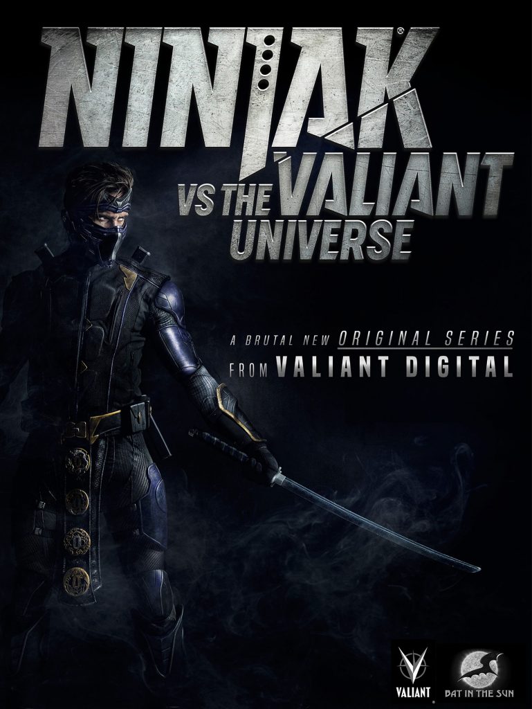 See the Trailer: Valiant Reveals Ninjak Vs The Valiant Universe- A Live Action Digital Series