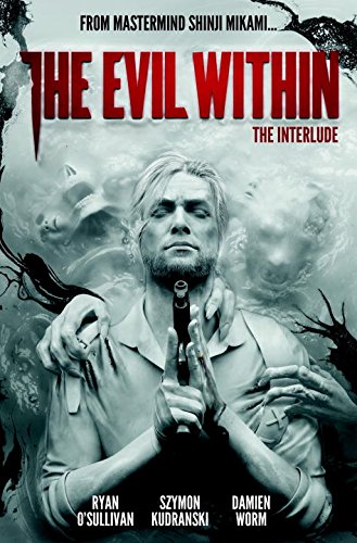 The Evil Within: The Interlude Review