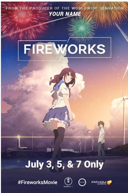 ‘Fireworks’ Coming to Cinemas for a Special Three-Day Event on July 3, 5, and 7