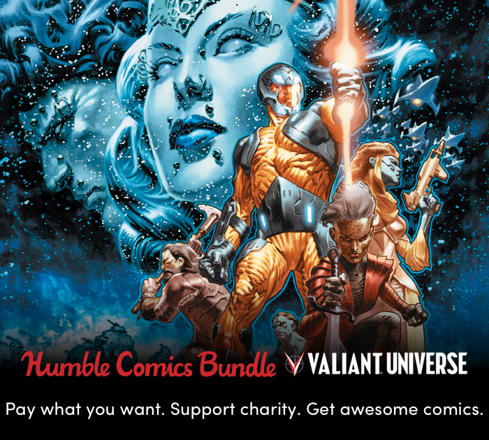 Valiant and Humble Bundle Present the VALIANT UNIVERSE Bundle – Available Today!