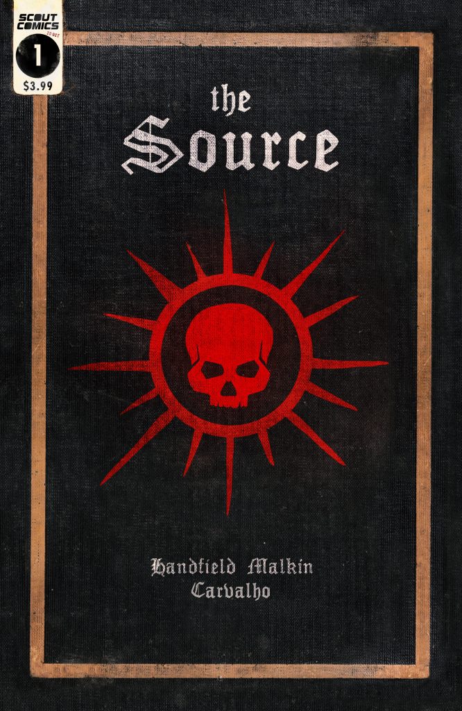 Going Back To THE SOURCE! Second Printing On The Way for Scout’s Latest Hit
