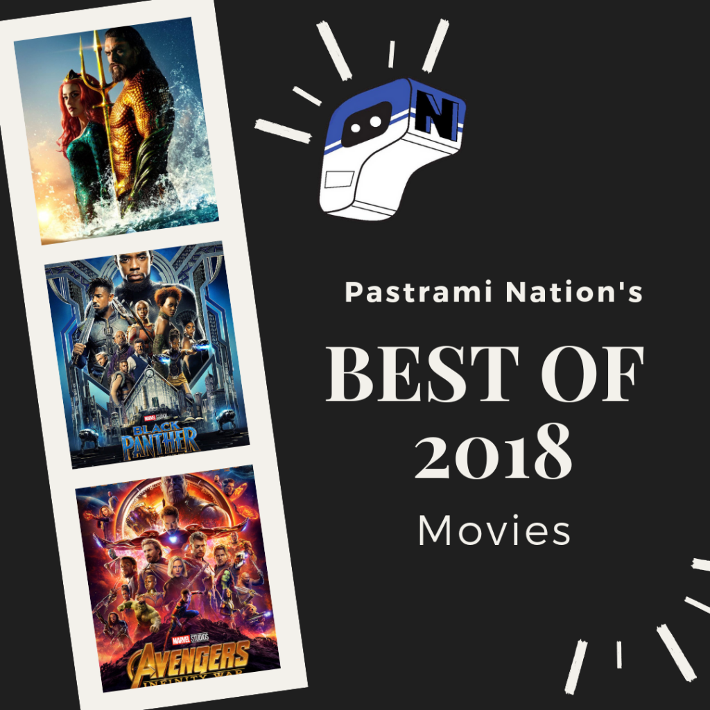 Best of 2018: Movies