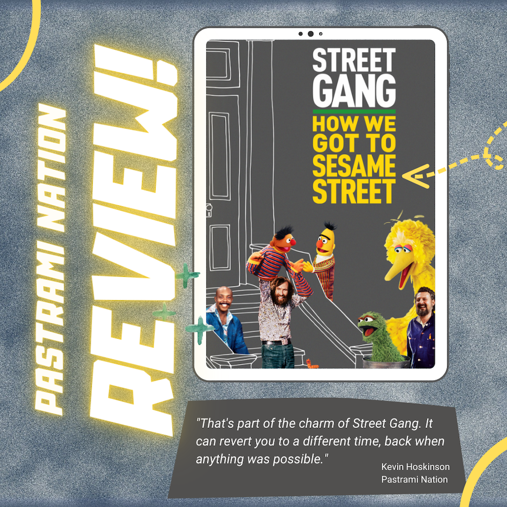 Movie Review: Street Gang- How We Got To Sesame Street
