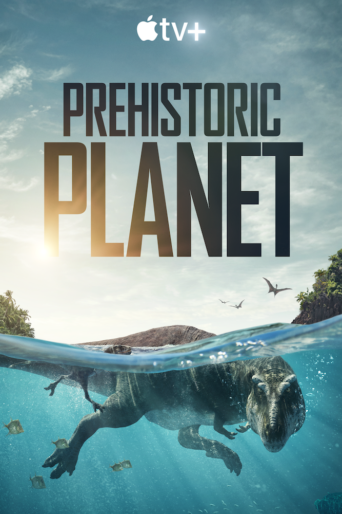 Apple TV+ debuts trailer for epic natural history event series “Prehistoric Planet