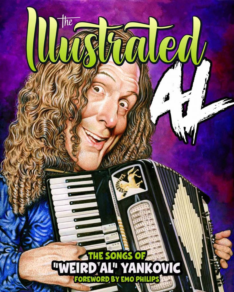 “Weird Al” Yankovic & Z2 Comics Join Forces For The Original Graphic Novel THE ILLUSTRATED AL: The Songs of “Weird Al” Yankovic